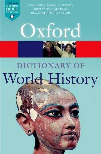 A Dictionary of World History - OXFORD