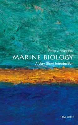 Marine Biology: A Very Short Introduction - Philip V. Mladenov