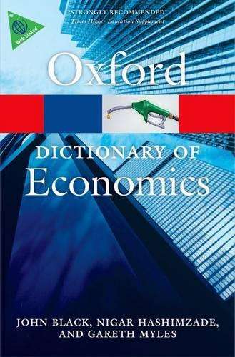 A Dictionary of Economics - OXFORD