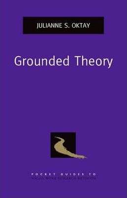Grounded Theory - Julianne S. Oktay