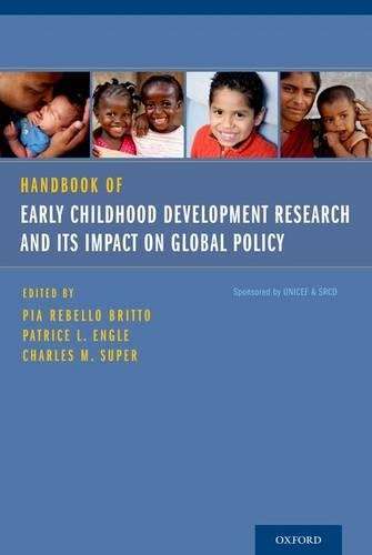 Handbook of Early Childhood Development Research and Its Impact on G - BRITTO-REBELLO