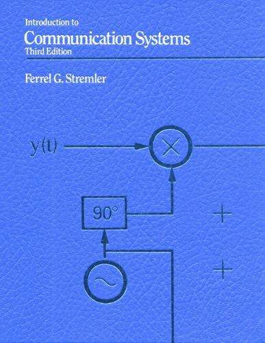 Introduction to Communication Systems - Ferrel G. Stremler