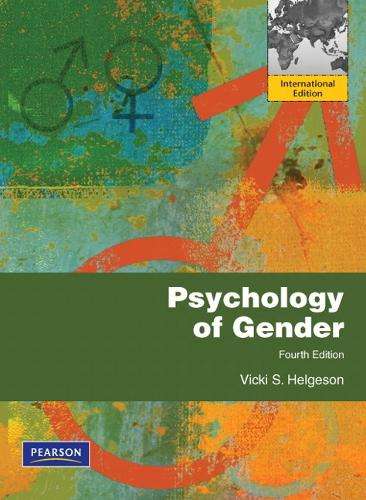 Psychology of Gender: Fourth Edition: Global Edition - Vicki Helgeson