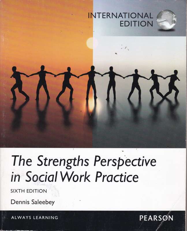 STRENGTHS PERSPECTIVE IN SOCIAL W SECONDHAND - SALEEBEY,D