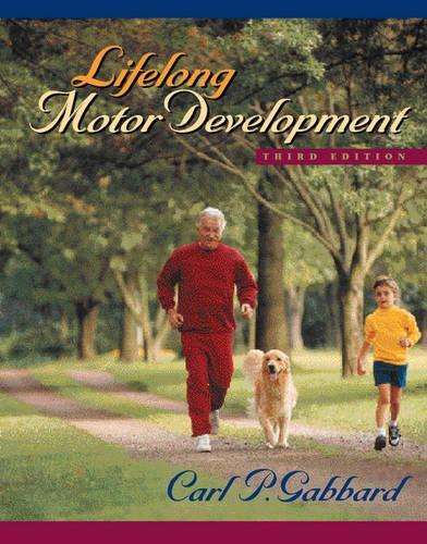 Lifelong Motor Development - Carl P. Gabbard