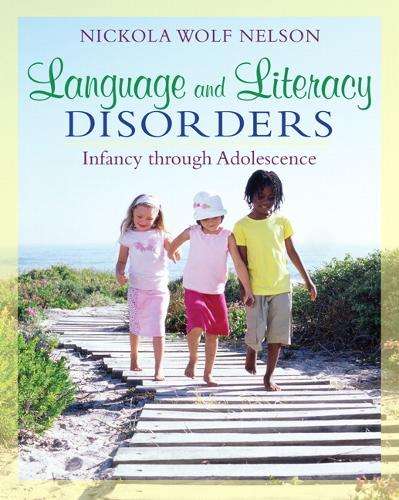 Language and Literacy Disorders - Nickola W. Nelson