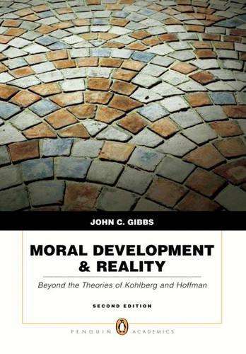 Moral Development & Reality - John C. Gibbs