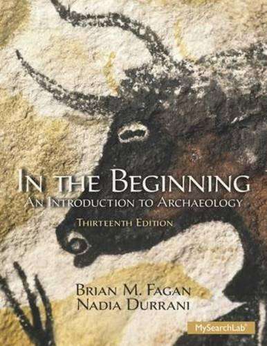 In the Beginning - Brian M. Fagan
