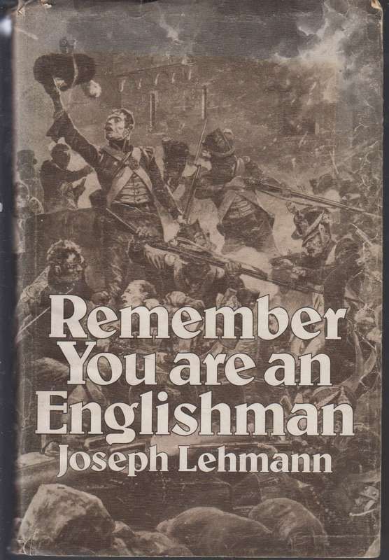 Remember you are an englishman  - Joseph Lehmann