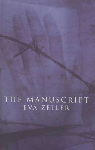 The Manuscript - Eva Zeller