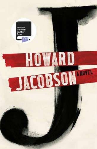 J: A Novel - Howard Jacobson