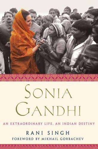 Sonia Gandhi - Rani Singh