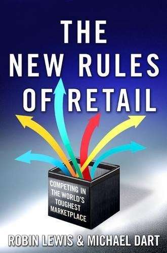 The New Rules of Retail - Robin Lewis