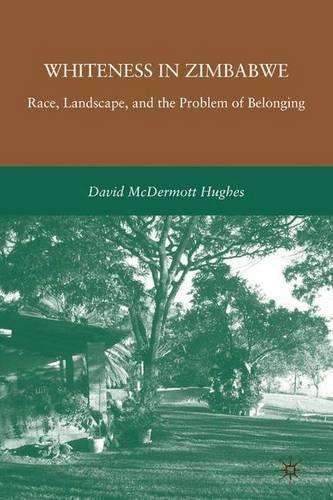 Whiteness in Zimbabwe - D. Hughes