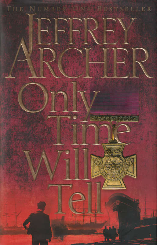 Only Time will tell SECONDHAND - Jeffrey Archer