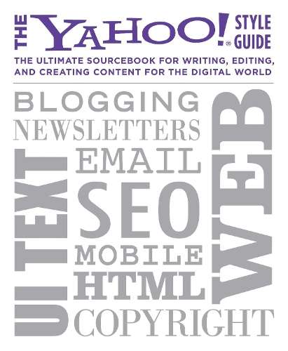 The Yahoo! Style Guide - Yahoo!
