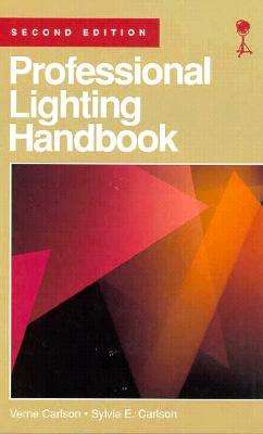 Professional Lighting Handbook - Verne Carlson