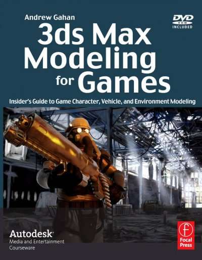 3ds Max Modeling for Games - Andrew Gahan
