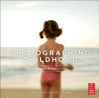 Photographing Childhood - LaNola Stone