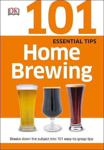 101 Essential Tips Home Brewing - DK