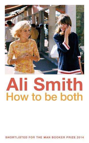 How to be Both - Ali Smith