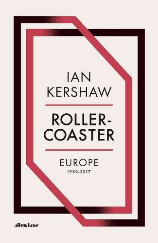 Roller-Coaster - Ian Kershaw