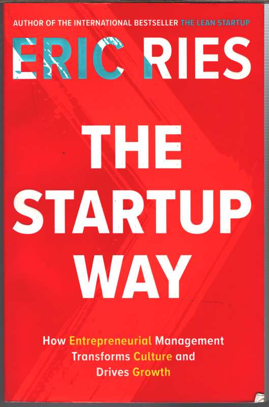 The Startup Way - Eric Ries