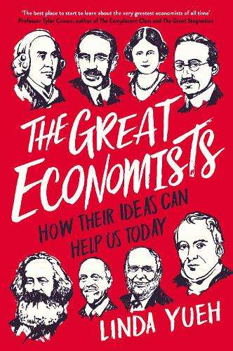 The Great Economists - Linda Yueh