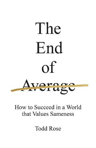 The End of Average - Todd Rose