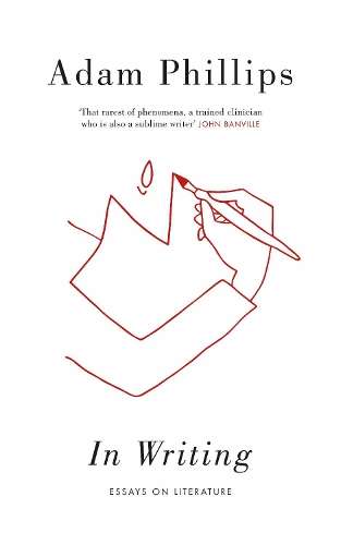 In Writing - Adam Phillips