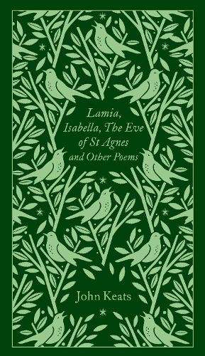 Lamia Isabella The Eve of St Agnes and Other Poems - John Keats