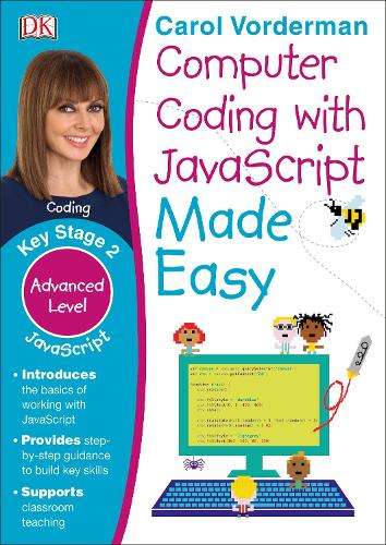 Computer Coding with JavaScript Made Easy - Carol Vorderman