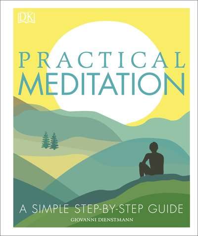 Practical Meditation - Giovanni Dienstmann
