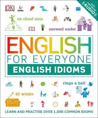 English for Everyone English Idioms - DK