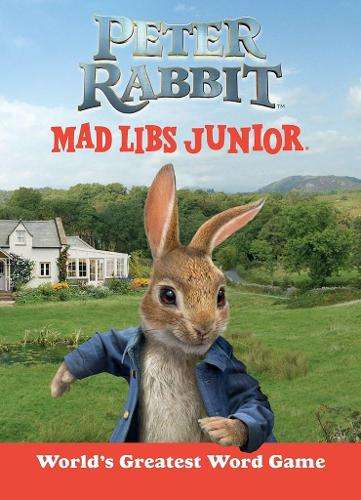 Peter Rabbit Mad Libs Junior - Sarah Fabiny
