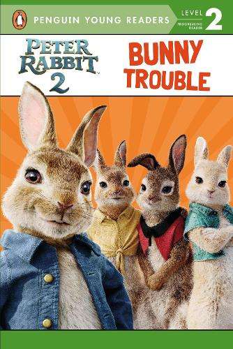 Peter Rabbit 2: Bunny Trouble - POTTER,B