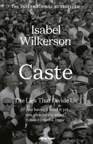 Caste: The International Bestseller - Isabel Wilkerson
