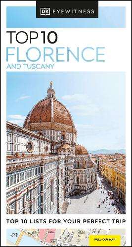 DK Top 10 Florence and Tuscany - DK Travel