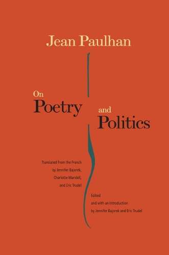 On Poetry and Politics - Jean Paulhan