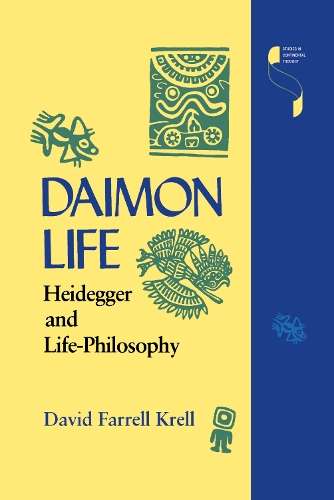 Daimon Life - David Farrell Krell