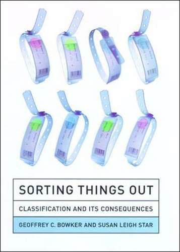 Sorting Things Out - Geoffrey C. Bowker