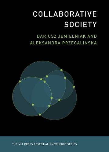Collaborative Society - Dariusz Jemielniak
