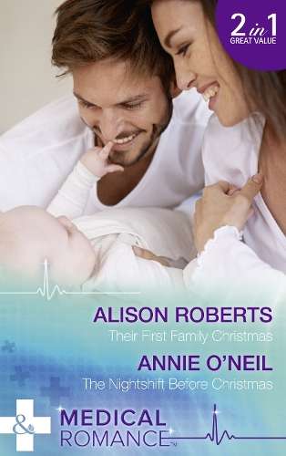Their First Family Christmas - Alison Roberts