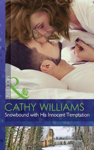 Snowbound with His Innocent Temptation - Cathy Williams