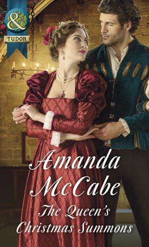 The Queen's Christmas Summons - Amanda McCabe