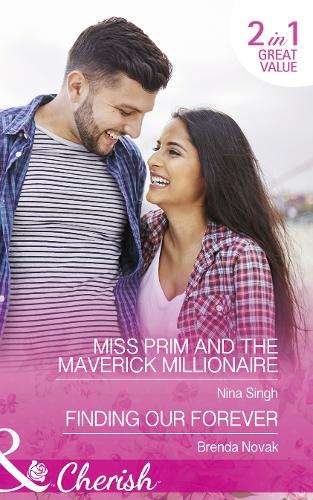 Miss Prim And The Maverick Millionaire - Nina Singh