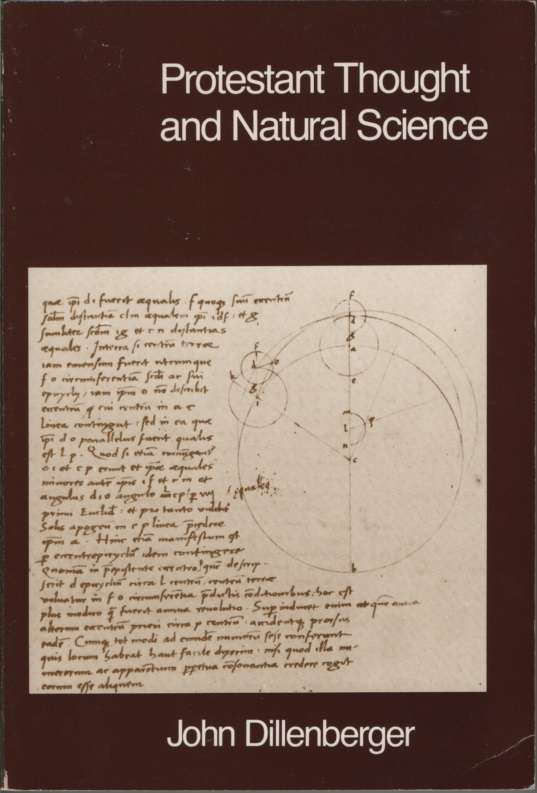 PROTESTANT THOUGHT & NAT SCIENCE SECOND HAN SECONDHAND - DILLENBERGER,J