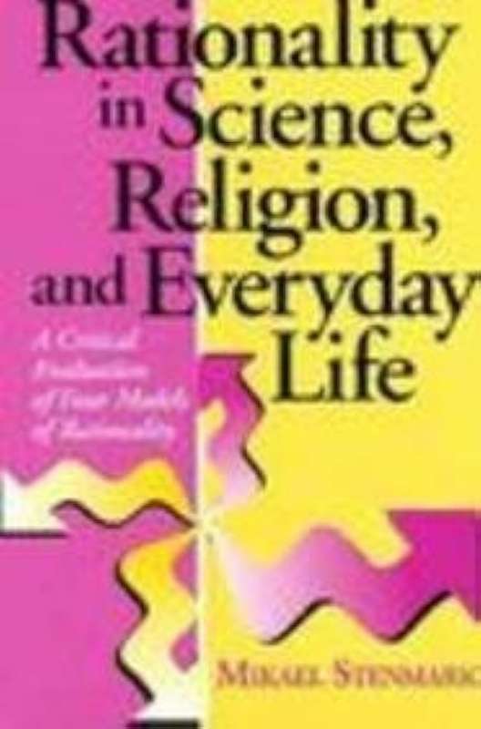 RATIONALITY IN SCIENCE RELIGION & SECONDHAND - STENMARK,M