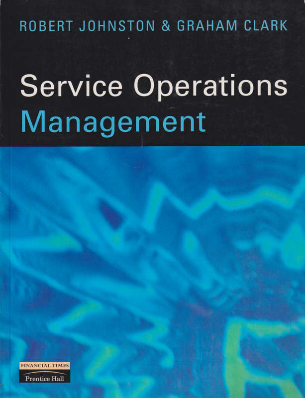 SERVICE OPERATIONS MANAGEMENT 2H SECONDHAND - JOHNSTON,R
