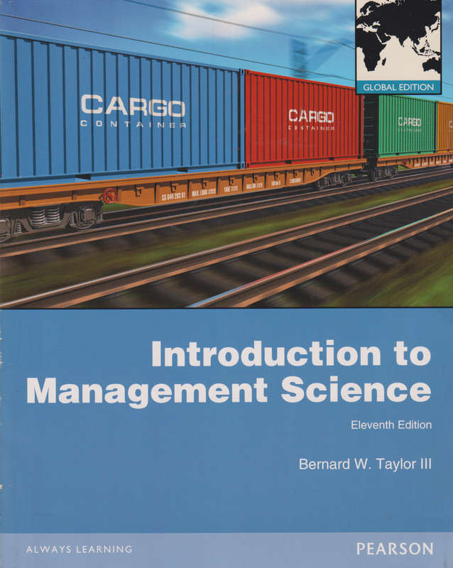 Introduction to Management Science: Global Edition - Bernard Taylor